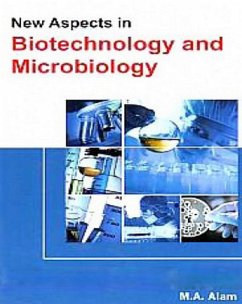 New Aspects In Biotechnology And Microbiology (eBook, ePUB) - Alam, M. A.