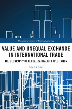 Value and Unequal Exchange in International Trade (eBook, PDF) - Ricci, Andrea