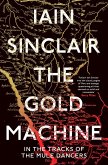 The Gold Machine (eBook, ePUB)