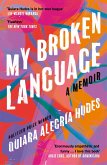 My Broken Language (eBook, ePUB)