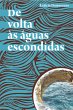 De volta às águas escondidas (eBook,... - Bild 1