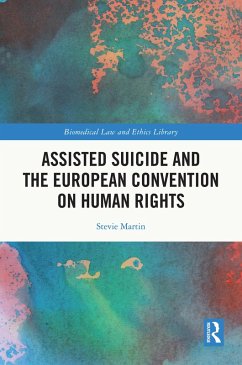 Cover Assisted Suicide and the European Convention on Human Rights (eBook, ePUB)