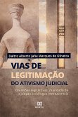 Vias de legitimação do ativismo judicial (eBook, ePUB)