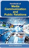 Handbook Of Media Communication And Public Relations (eBook, ePUB) Handbook Of Media Communication And Public Relations (eBook, ePUB)