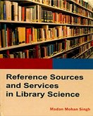 Reference Sources And Services In Library Science (eBook, ePUB) Reference Sources And Services In Library Science (eBook, ePUB)
