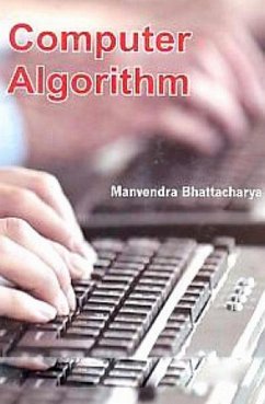 Computer Algorithm (eBook, ePUB) - Bhattacharya, Manvendra