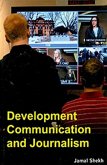 Development Communication And Journalism (eBook, ePUB)