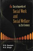 Encyclopaedia of Social Work and Social Welfare in 21st Century (Social Work and Community Development) (eBook, ePUB)