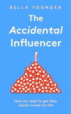 Cover The Accidental Influencer (eBook, ePUB)