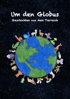Um den Globus (eBook, ePUB) - Gebauer, Marie; Baier, Katherina
