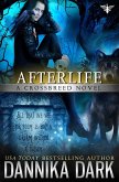 Afterlife (Crossbreed Series, #10) (eBook, ePUB) Afterlife (Crossbreed Series, #10) (eBook, ePUB)