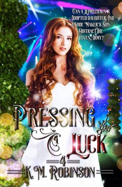 Pressing Luck (Holiday Court Series, #4) (eBook, ePUB) - Robinson, K. M.