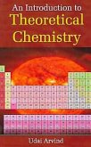 Introduction to Theoretical Chemistry (eBook, ePUB) Introduction to Theoretical Chemistry (eBook, ePUB)