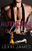 Ruthless Love (Ruthless Billionaires Club, #3) (eBook, ePUB)