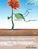 Photo Morphogenesis And Photo Synthesis In Plant (eBook, ePUB) Photo Morphogenesis And Photo Synthesis In Plant (eBook, ePUB)