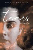 Tears In The Dust (eBook, ePUB)