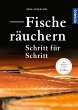 Fische räuchern Schritt für Schritt  ... - Bild 1