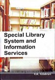 Special Library System And Information Services (eBook, ePUB) Special Library System And Information Services (eBook, ePUB)