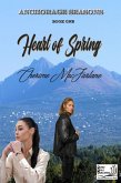 Heart of Spring (Anchorage Seasons, #1) (eBook, ePUB)