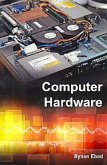 Computer Hardware (eBook, ePUB) Computer Hardware (eBook, ePUB)