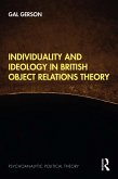 Individuality and Ideology in British Object Relations Theory (eBook, ePUB)