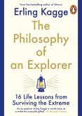The Philosophy of an Explorer (eBook, ePUB)
