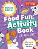 Food Fun An Activity Book for Young Chefs (eBook, ePUB)