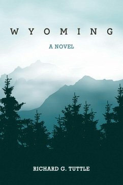 Wyoming (eBook, ePUB) - Tuttle, Richard G.