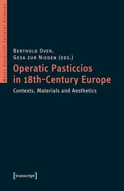 Cover Operatic Pasticcios in 18th-Century Europe (eBook, PDF)