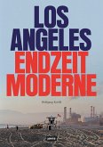 Los Angeles Endzeitmoderne (eBook, PDF)