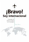 ¡Bravo! Soy internacional (eBook, ePUB)