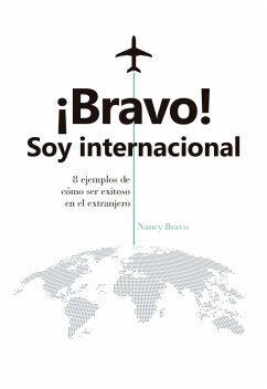 Cover ¡Bravo! Soy internacional (eBook, ePUB)