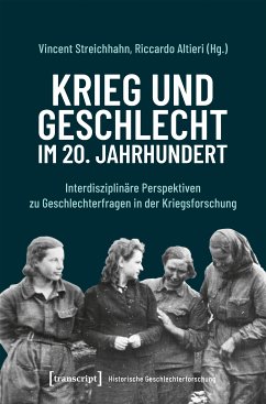 Krieg und Geschlecht im 20. Jahrhundert (eBook, PDF)