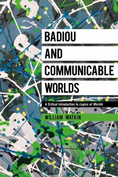 Badiou and Communicable Worlds (eBook, ePUB)