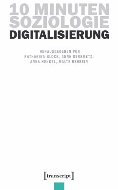 10 Minuten Soziologie: Digitalisierung (eBook, PDF)