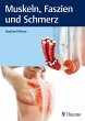 Muskeln, Faszien und Schmerz (eBook,... - Bild 1