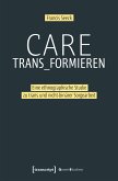 Care trans_formieren (eBook, PDF)
