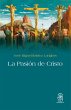 La pasión de Cristo (eBook, ePUB) - Bild 1