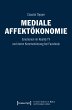 Mediale Affektökonomie (eBook, PDF) - Bild 1
