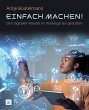 Einfach machen! Den digitalen Wandel im... - Bild 1