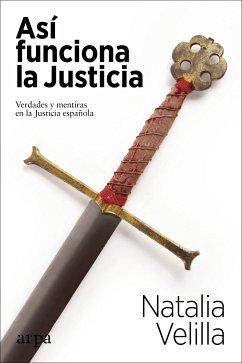 Así funciona la Justicia (eBook, ePUB) - Velilla, Natalia