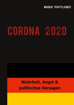CORONA 2020 (eBook, ePUB) - Pfaffelhuber, Markus