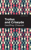 Troilus and Criseyde (eBook, ePUB)