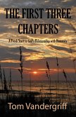 The First Three Chapters (eBook, ePUB) The First Three Chapters (eBook, ePUB)