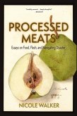 Processed Meats (eBook, ePUB)
