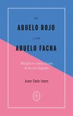 Un abuelo rojo y otro abuelo facha (eBook, ePUB)