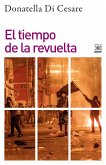 El Tiempo de la revuelta (eBook, ePUB)