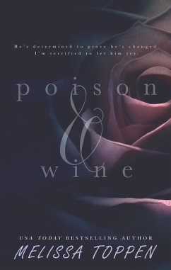 Poison & Wine (eBook, ePUB) - Toppen, Melissa