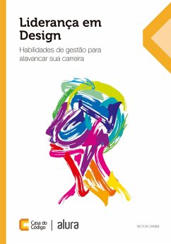 Liderança em Design (eBook, ePUB) - Zanini, Victor