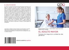 EL ADULTO MAYOR - Padrón Fumero, Dayana;López Hernández, Carlos Alberto;Gómez Fadraga, Noidel